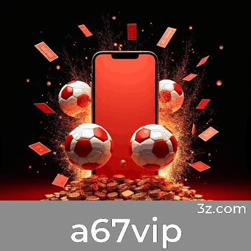 a67vip 
